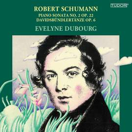 Schumann: Piano Sonata No. 2 & Davidsbündlertänze