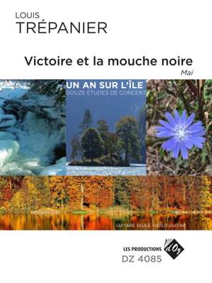 Louis Trépanier: Victoire et la mouche noire - Mai