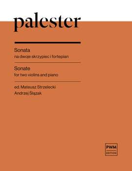 Roman Palester: Sonata for two violins and piano
