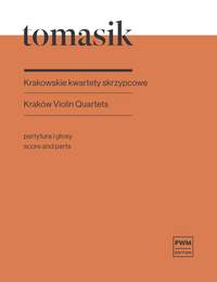 Sławomir Tomasik: Kraków Violin Quartets