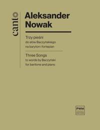 Aleksander Nowak: Three Songs to words by Baczyński