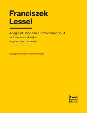 Franciszek Lessel: Adagio et Rondeau a la Polonaise op. 9