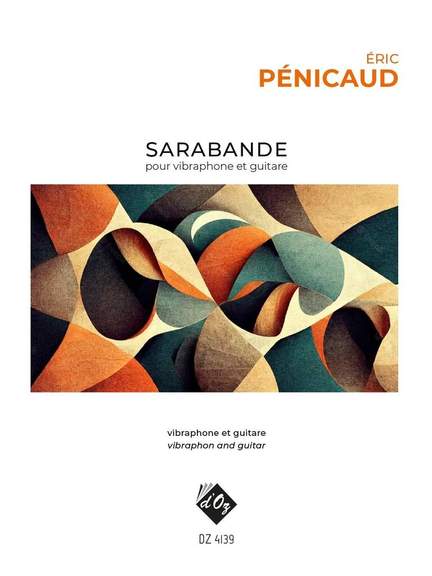 Éric Pénicaud: Sarabande