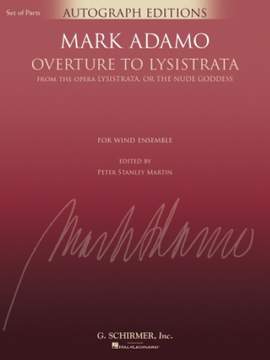 Mark Adamo: Overture to Lysistrata