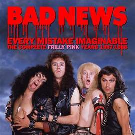 Every Mistake Imaginable - the Complete Frilly Pink Years 1987-1988