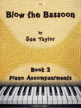 Sue Taylor: Blow the Bassoon Book 2