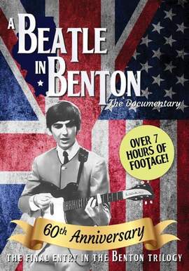 A Beatle in Benton, Illinois: 60th Anniversary Edition