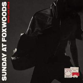 Sunday At Foxwoods