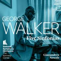 George Walker: Five Sinfonias