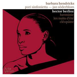Berlioz: Herminie, Les Nuits d'été, Cléopâtre