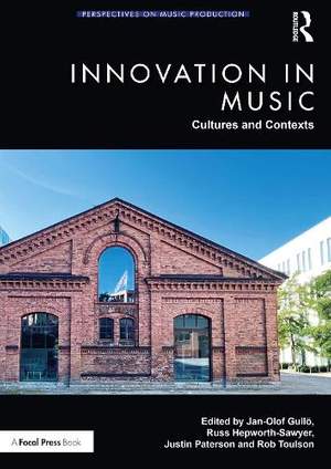Innovation in Music: Cultures and Contexts