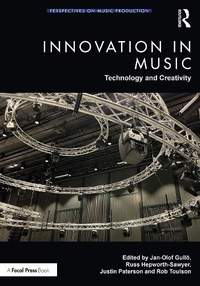 Innovation in Music: Technology and Creativity