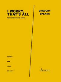 Spears, G: I Worry, That's All