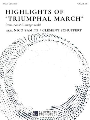 Giuseppe Verdi: Highlights of Triumphal March