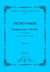 Pietro Magri: Composizioni inedite, vol. 1