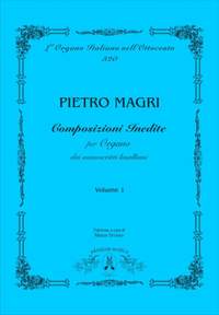 Pietro Magri: Composizioni inedite, vol. 1