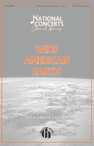 Saunder Choi: Wide American Earth