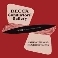 Conductor's Gallery, Vol. 1: Anthony Bernard, Sir William Walton