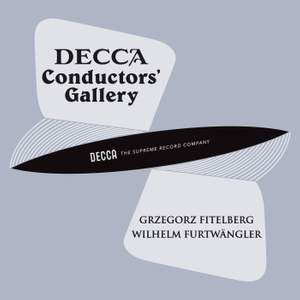 Conductor's Gallery, Vol. 9: Grzegorz Fitelberg, Wilhelm Furtwängler
