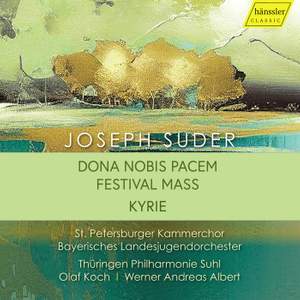 Suder: Dona Nobis Pacem - Festival Mass - Kyrie