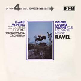 Ravel: Boléro; La valse; Pavane pour une infante défunte