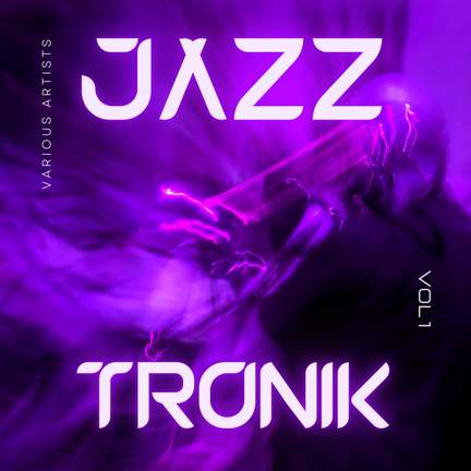 Jazztronik, Vol. 1