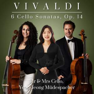 Vivaldi: 6 Cello Sonatas, Op. 14