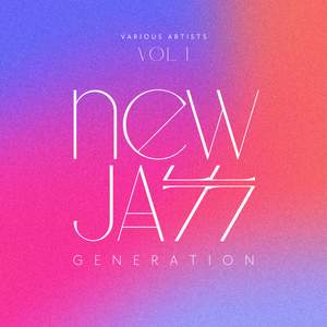 New Jazz Generation, Vol. 1