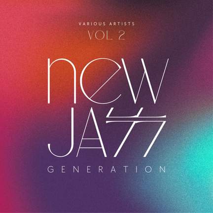 New Jazz Generation, Vol. 2