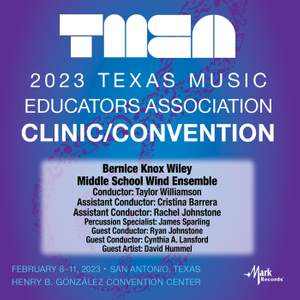 2023 (TMEA) Texas Music Educators Association: Wiley MS Wind Ensemble