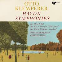Haydn: Symphonies Nos. 98, 101 'The Clock' & 104 'London'