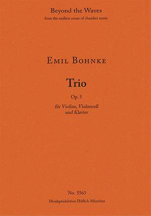 Bohnke: Trio for Violin, Violoncello and Piano Op. 5