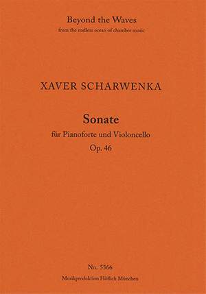 Scharwenka: Sonata for pianoforte and violoncello Op. 46