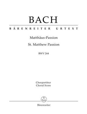 Bach, Johann Sebastian: St Matthew Passion Choral score