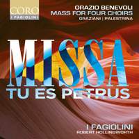 Orazio Benevoli: Mass for Four Choirs