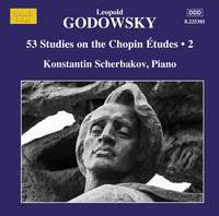 Leopold Godowsky: 53 Studies On the Chopin Études, Vol. 2 (piano Music, Vol. 15)