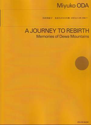 Oda, M: A Journey of Rebirth