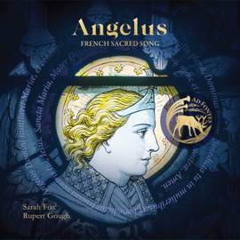Angelus: French Sacred Song