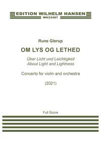 Rune Glerup: Om Lys Og Lethed