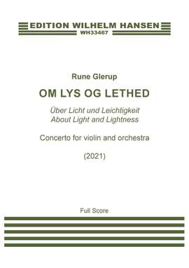 Rune Glerup: Om Lys Og Lethed