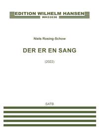 Niels Rosing-Schow: Der Er En Sang - Hyldest Til Per Nørgård