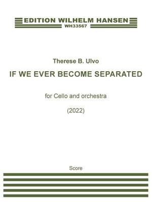 Theres B. Ulvo: If We Ever Become Separated