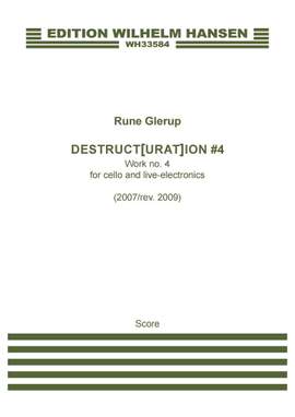 Rune Glerup: Destructuration #4