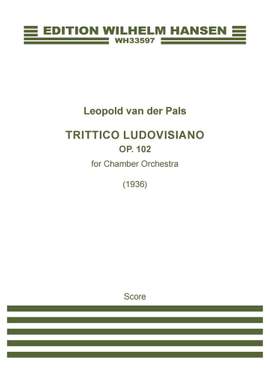 Leopold van der Pals: Trittico Ludovisiano Op.102