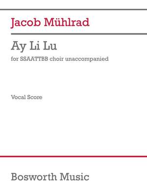 Jacob Mühlrad: Ay Li Lu