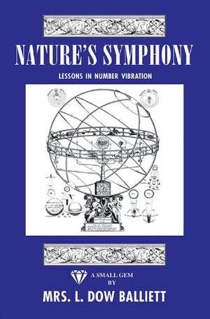 Nature's Symphony: Lessons In Number Vibrations