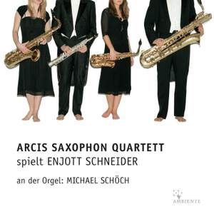 Arcis Saxophon Quartett spielt Enjott Schneider