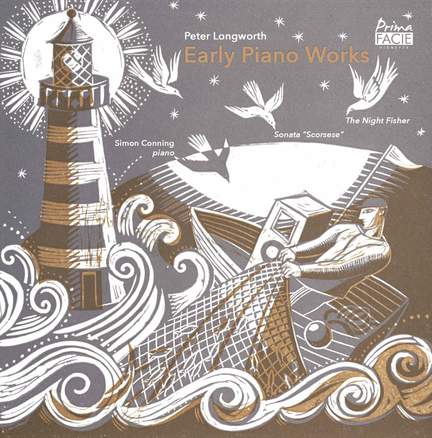 Peter Longworth: Early Piano Works