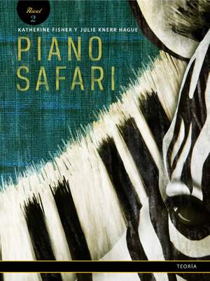 Piano Safari: Theory Book 2 (Spanish Edition)