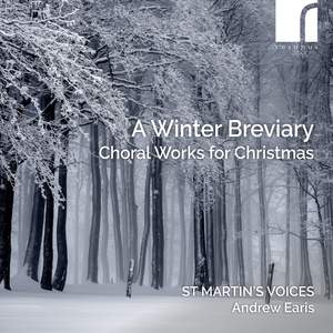 A Winter Breviary: Choral Works For Christmas